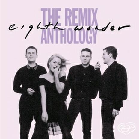 The Remix Anthology - CD Audio di Eighth Wonder