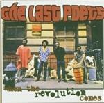 When the Revolution Comes - CD Audio di Last Poets