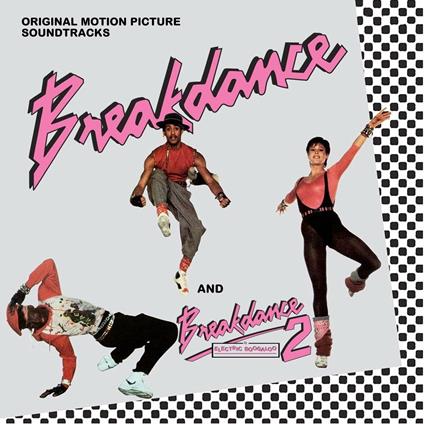 Breakdance - Breakdance 2 (Colonna sonora) - CD Audio