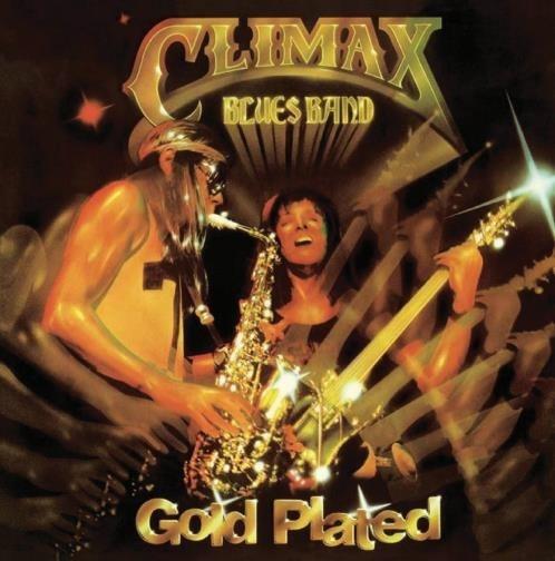 Gold Plated - CD Audio di Climax Blues Band
