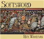 Softsword - CD Audio di Rick Wakeman