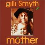 Mother - CD Audio di Gilli Smyth