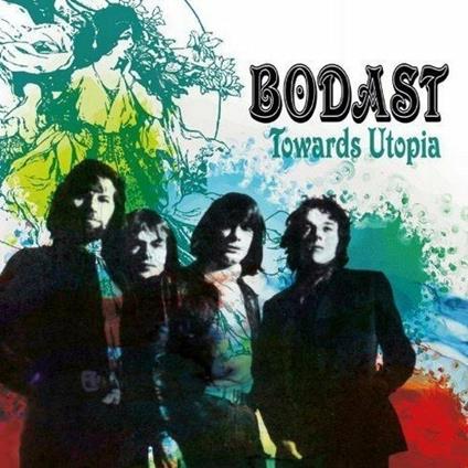 Towards Utopia - CD Audio di Bodast