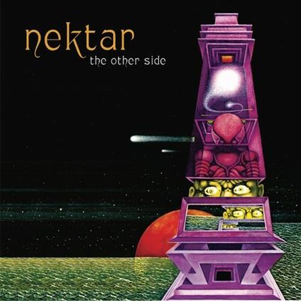 The Other Side - CD Audio di Nektar