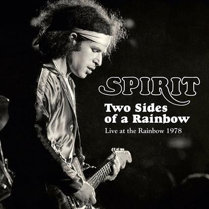 Two Sides of a Rainbow - CD Audio di Spirit