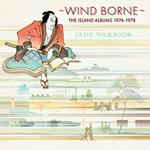 Wind Borne - The Island Albums 1974-1978