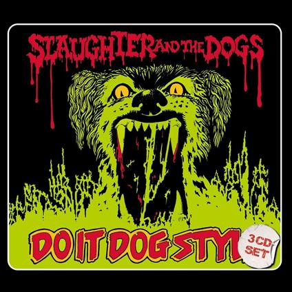 Do it Dog Style - CD Audio di Slaughter & the Dogs