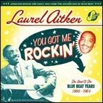 You Got Me Rockin. The Best of the Blue Beat Years 1960-1964 - CD Audio di Laurel Aitken