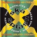 Ska Splash (Deluxe Edition) - CD Audio di Skatalites