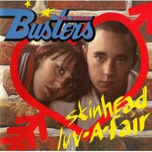 Skinhead Luv-A-Fair - CD Audio di Busters All Stars