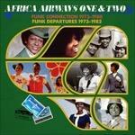 Africa Airways One & Two. Funk Connection 1973-1980 - Funk Departures 1973-82 - CD Audio