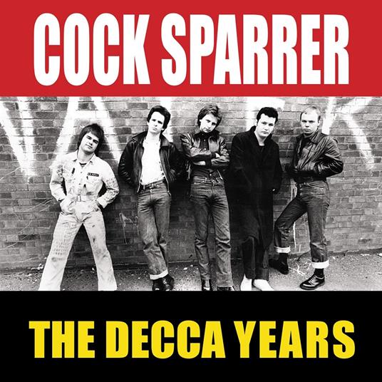 Decca Years - Vinile LP di Cock Sparrer