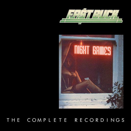 Night Games. The Complete Recordings - CD Audio di Fast Buck