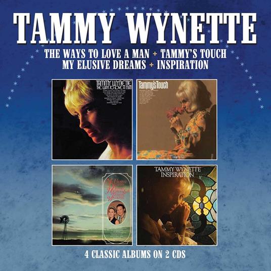 Ways To Love A Man - Tammy's Touch - My Elusive Dreams - CD Audio di Tammy Wynette