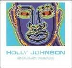 Soulstream (Deluxe Edition) - CD Audio di Holly Johnson