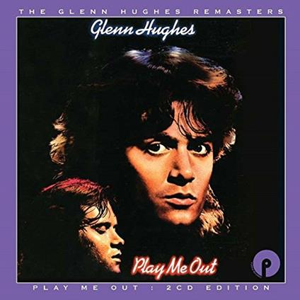 Play Me Out (Reissue) - CD Audio di Glenn Hughes