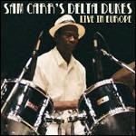 Live in Europe (Remastered Edition) - CD Audio di Sam Carr,Delta Jukes
