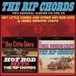 Hey Little Cobra - Three Window Coupe - CD Audio di Rip Chords