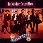 Silver Town - CD Audio di Men They Couldn't Hang