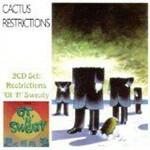 Restrictions - 'Ot 'n' Sweaty - CD Audio di Cactus