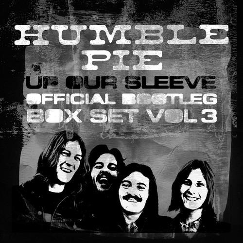 Up Our Sleeve. Official Bootleg vol.3 - CD Audio di Humble Pie