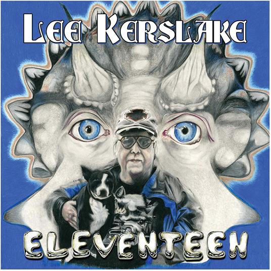 Eleventeen - Vinile LP di Lee Kerslake