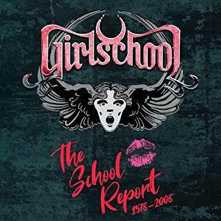 The School Report 1978-2008 - CD Audio di Girlschool