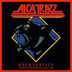 Rock Justice (Complete Recordings 1983-1986)