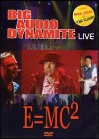 Big Audio Dynamite. Live E = MC2. 1990 (DVD) - DVD di Big Audio Dynamite