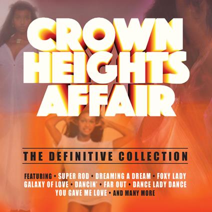 Definitive Collection (3 CD Digipack Edition) - CD Audio di Crown Heights Affair