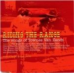 Riding the Range. The Songs of Townes Van Zandt - CD Audio