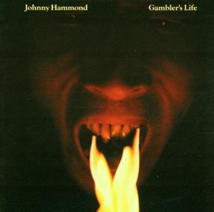 Gambler's Life - Vinile LP di Johnny Hammond