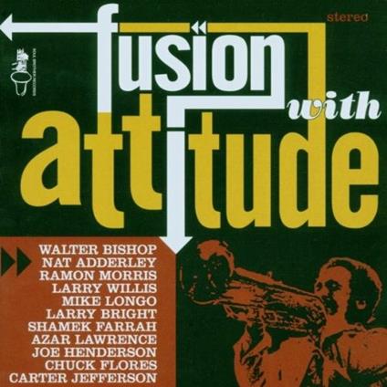 Fusion with Attitude - CD Audio
