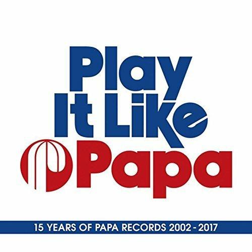 Play it Like Papa - CD Audio