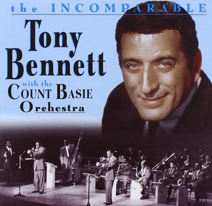 Incomparable Tony Bennett - CD Audio di Tony Bennett