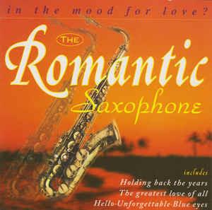 The Romantic Saxophone - CD Audio