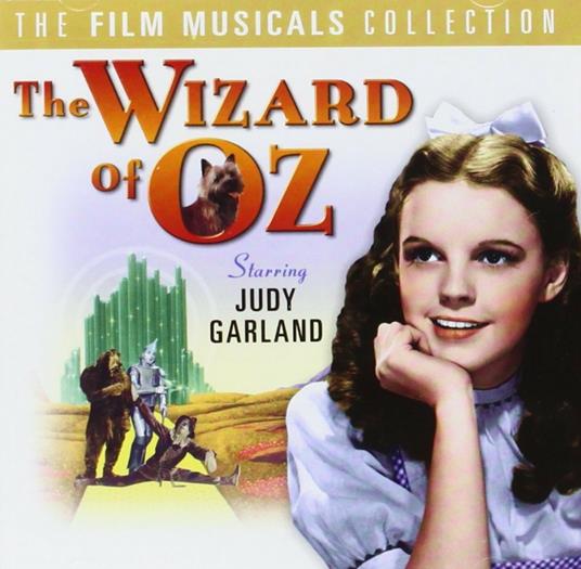 The Wizard of Oz. Musicals Collection - CD Audio di Judy Garland