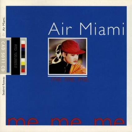 Me Me Me - CD Audio di Air Miami