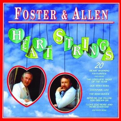 Heartstrings - CD Audio di Foster & Allen