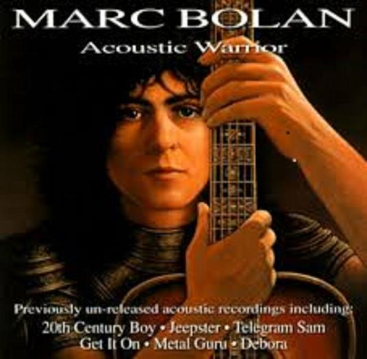 Acoustic Warrior - CD Audio di Marc Bolan