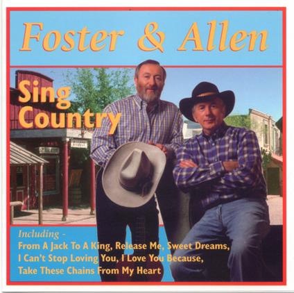 Foster & Allen Sing Country - CD Audio di Foster & Allen