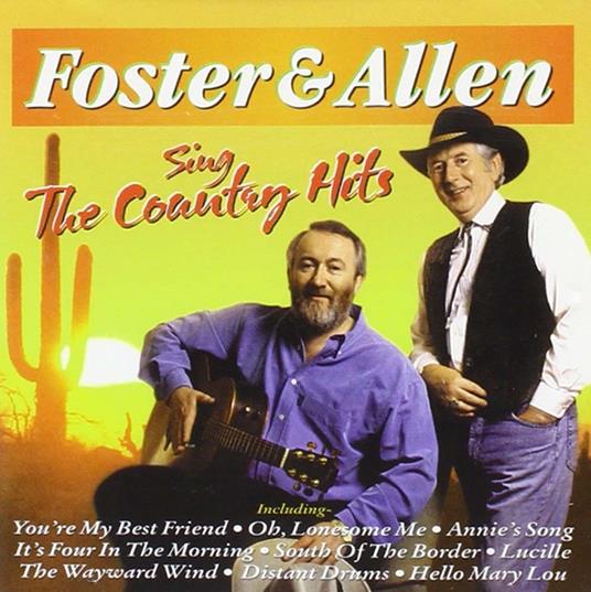 Sing The Country Hits - CD Audio di Foster & Allen