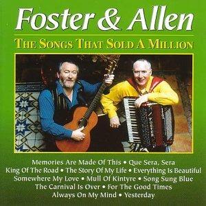 The Songs That Sold a Million - CD Audio di Foster & Allen