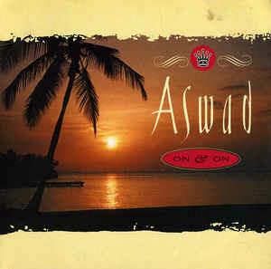 On And On - Vinile 7'' di Aswad