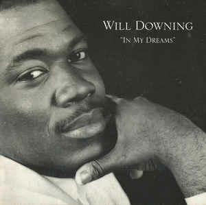 In My Dreams - Vinile 7'' di Will Downing