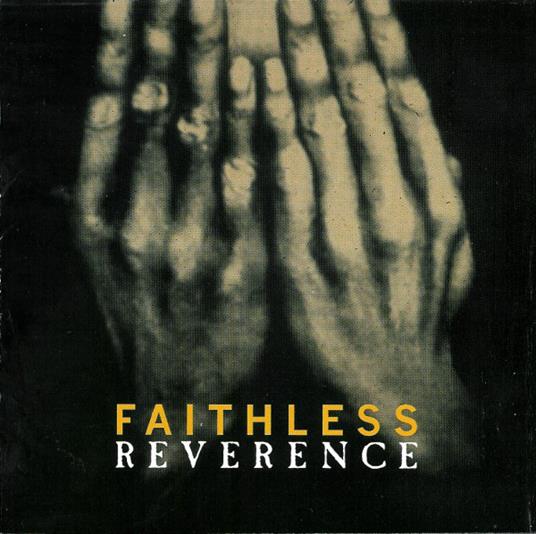 Reverence - CD Audio di Faithless