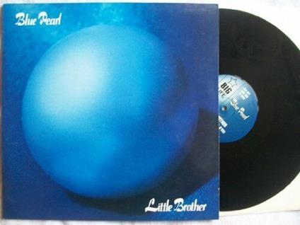 Little Brother - Vinile LP di Blue Pearl