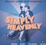 Simply Heavenly (Colonna sonora) (Original London Cast)
