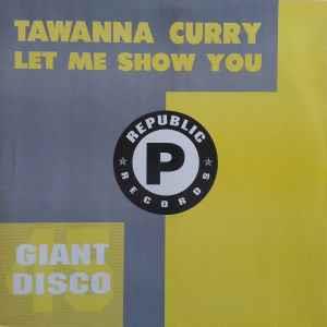 Let Me Show You - Vinile LP di Tawanna Curry