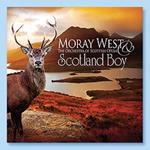 Moray West & The Orchestra Of Scottish O - Scotland Boy